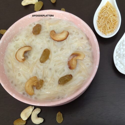 Sabudana semiya kheer- saggubiyyam payasam